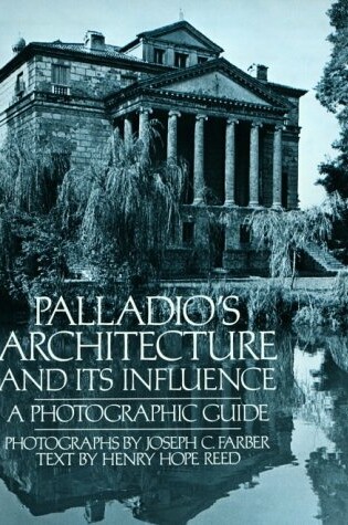 Cover of Palladio's Architecture and Its Influence