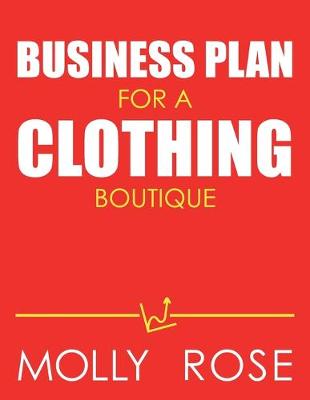 Book cover for Business Plan For A Clothing Boutique