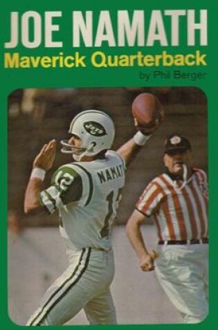Cover of Joe Namath Maverick Quarterback