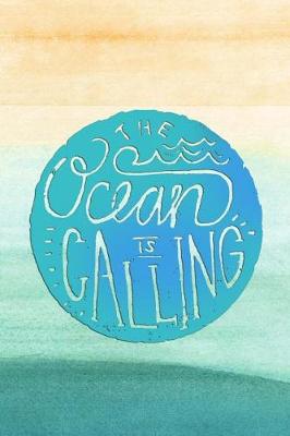 Book cover for The Ocean Is Calling