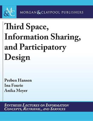 Book cover for Third Space, Information Sharing, and Participatory Design
