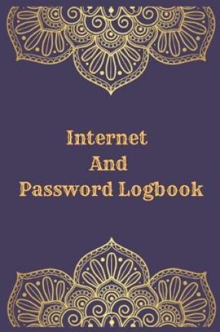 Cover of Internet And Password Logbook