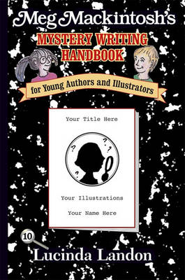 Book cover for Meg Mackintosh's Mystery Writing Handbook