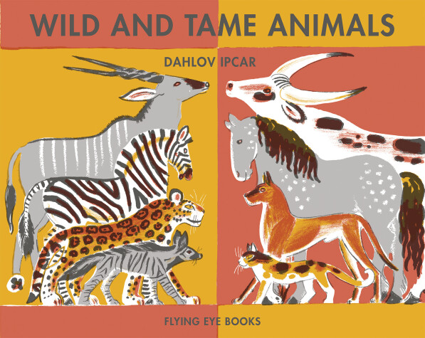 Book cover for Wild and Tame Animals