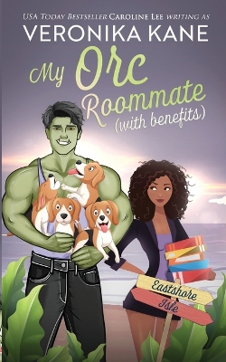 Book cover for My Orc Roommate with Benefits