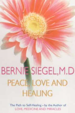 Cover of Peace, Love & Healing