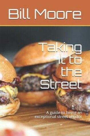 Cover of Taking It to the Street