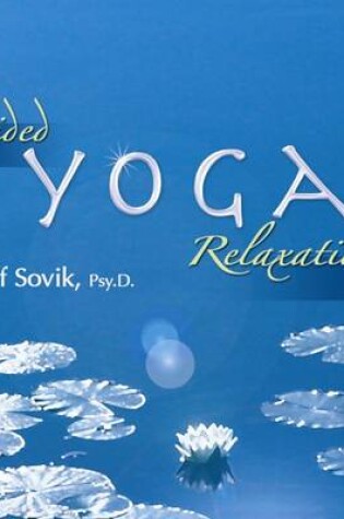 Cover of Guided Yoga Relaxations