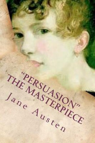 Cover of Persuasion the Masterpiece