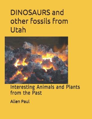 Book cover for DINOSAURS and other fossils from Utah