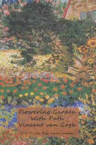Cover of Flowering Garden with Path Vincent van Gogh