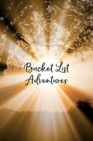 Cover of Bucket List Adventures