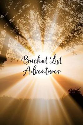 Book cover for Bucket List Adventures