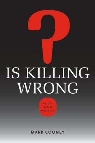 Cover of Is Killing Wrong?