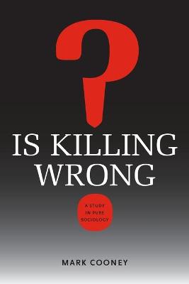 Book cover for Is Killing Wrong?