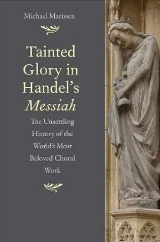 Cover of Tainted Glory in Handel's Messiah