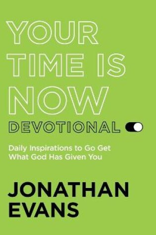 Cover of Your Time Is Now Devotional