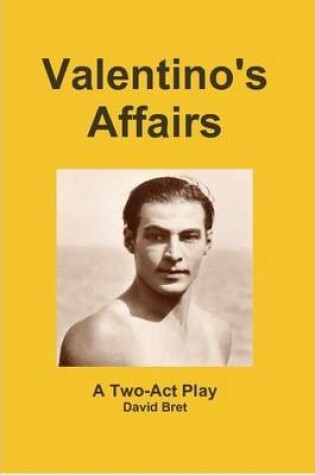 Cover of Valentino's Affairs A Two-Act Play