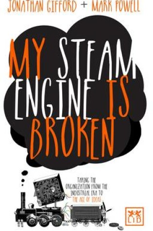 Cover of My Steam Engine is Broken