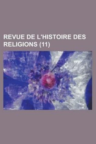 Cover of Revue de L'Histoire Des Religions (11)