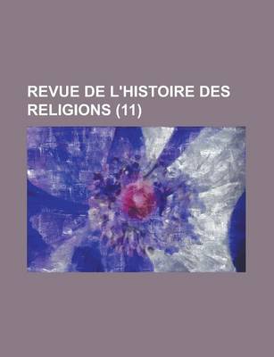 Book cover for Revue de L'Histoire Des Religions (11)