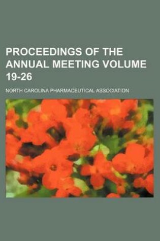 Cover of Proceedings of the Annual Meeting Volume 19-26