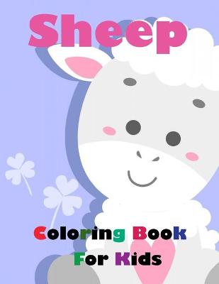 Book cover for Sheep Coloring Book For Kids