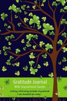 Book cover for Gratitude Journal With Inspirational Quotes