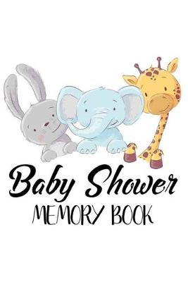 Book cover for Baby Shower Memory Book