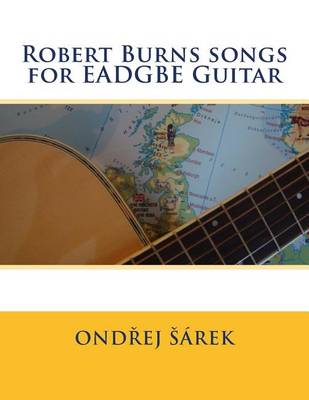 Book cover for Robert Burns songs for EADGBE Guitar