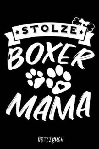 Cover of Stolze Boxer Mama Notizbuch