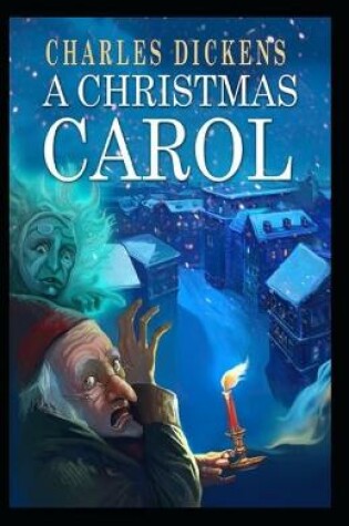 Cover of A Christmas Carol( classics illustrated edition)