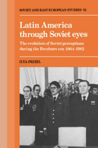 Cover of Latin America through Soviet Eyes