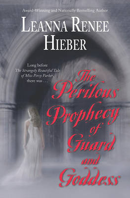 Book cover for The Perilous Prophecy of Guard and Goddess