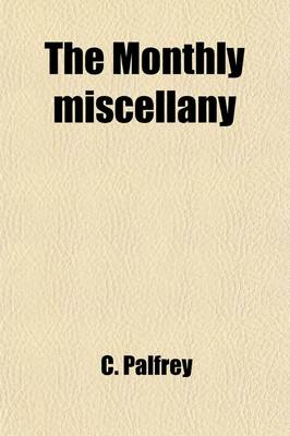 Book cover for The Monthly Miscellany (Volume 8)