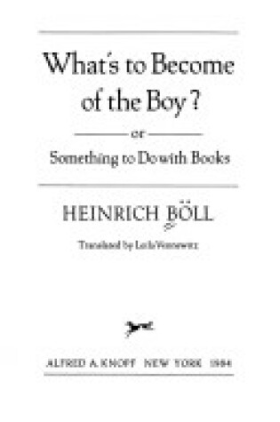 Cover of What's to Becom of Boy
