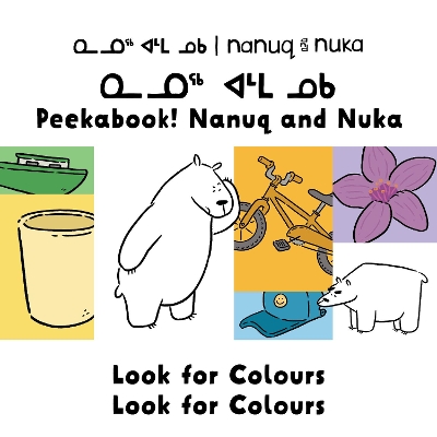 Book cover for Peekaboo! Nanuq and Nuka Look for Colours