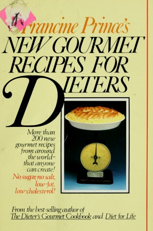 Cover of Francine Prince's New Gourmet Recipes for Dieters