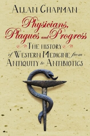 Cover of Physicians, Plagues and Progress