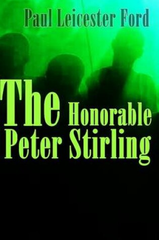 Cover of The Honorable Peter Stirling