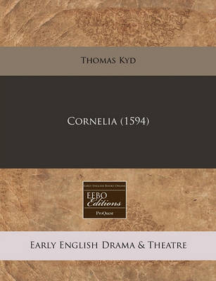 Book cover for Cornelia (1594)