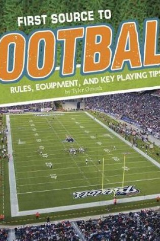 Cover of First Source to Football