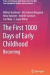 Book cover for The First 1000 Days of Early Childhood