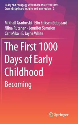 Book cover for The First 1000 Days of Early Childhood