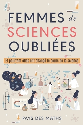 Cover of Femmes de sciences oubliées