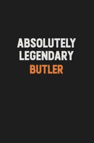 Cover of Absolutely Legendary Butler