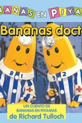 Cover of Los Bananas Doctores