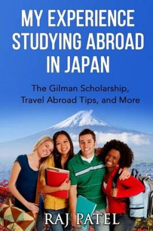 Cover of My Experience Studying Abroad in Japan