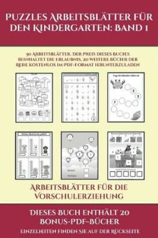 Cover of Arbeitsblätter für die Vorschulerziehung (Puzzles Arbeitsblätter für den Kindergarten