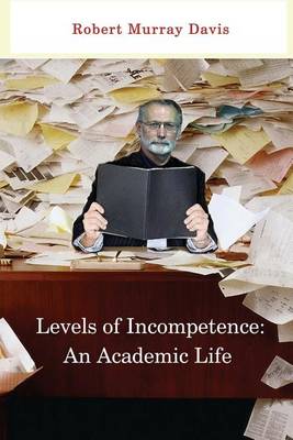 Cover of Levels of Incompetence